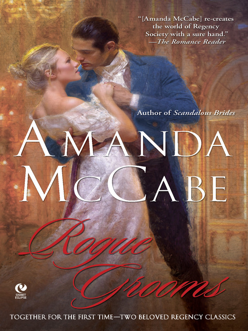 Title details for Rogue Grooms by Amanda McCabe - Available